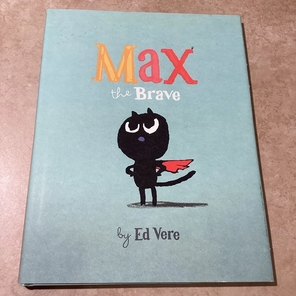 Max the Brave by Ed Vere